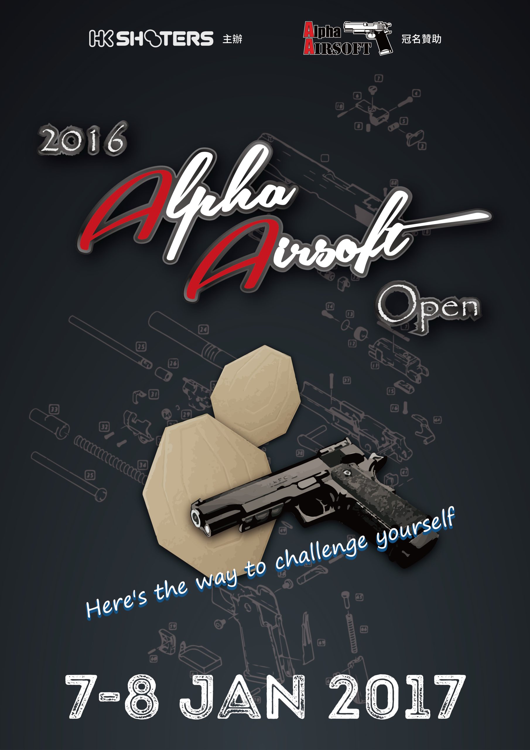 2016 Alpha Airsoft Open @HKS  !! RESULTS Updated!!